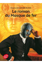 Le roman du masque de fer - texte abrégé