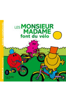 Les monsieur madame font du velo