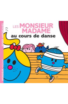 Les monsieur madame au cours de danse