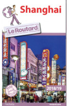 Guide du routard shanghai 2018/19