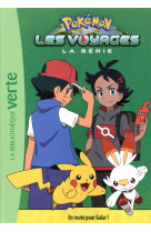 Pokemon les voyages t03 en route pour galar