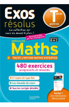 Exos résolus spécialité maths (+ maths expertes) terminale