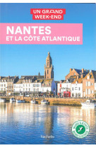 Guide un grand week-end a nantes et la cote atlantique