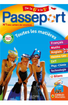 Passeport toutes les matieres de la 6e a la 5e