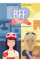 Bff best friends forever t05 on efface et on recommence