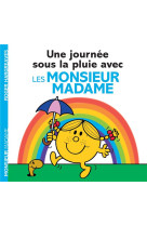 Monsieur madame - une journee sous la pluie