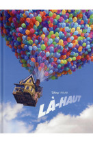 La-haut l-histoire du film