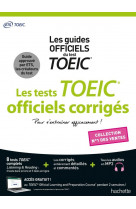 Toeic  : les tests officiels corriges nouvelle edition