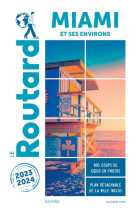 Guide du routard miami 2023/24