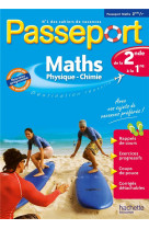 Passeport maths physique chimie - de la 2de vers la 1re