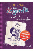 Journal d-un degonfle t05 la verite toute moche