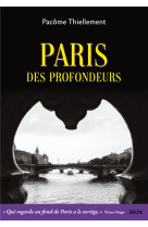 Paris des profondeurs