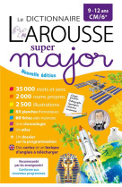 Dictionnaire larousse super major 9/12 ans ed 2022