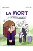 La mort tu veux qu-on en parle