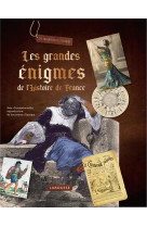 Les grandes enigmes de l-histoire de france