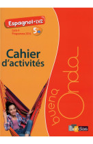 Buena onda 5e cahier d-activites 2016