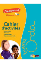 Buena onda 4e cahier d-activites 2017