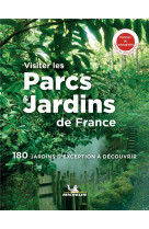 Visiter les parcs et jardins de france