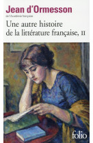 Une autre histoire de la litterature franca ise t2