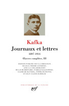 Journaux et lettres 1897-1914 - oc iii