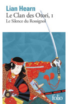 Le clan des otori - vol01 - le silence du r ossignol