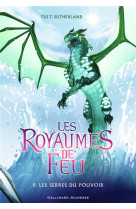 Les royaumes de feu t09 les serres du pouvoir