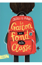 Le garçon au fond de la classe