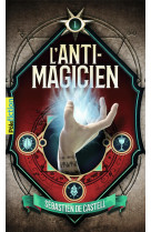 L-anti magicien t1