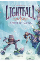 Lightfall t02 l-ombre de l-oiseau