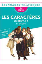 Les caractères, livres v-x - bac 2025