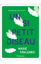 Un si petit oiseau