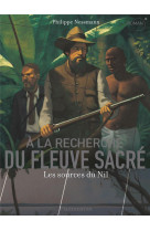 A la recherche du fleuve sacre