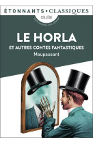 Le horla et autres contes fantastiques 1887