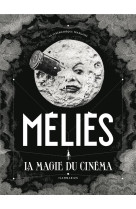 Melies - la magie du cinema