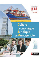 Culture economique juridique et manageriale - bts 1 (cejm) livre + licence eleve - 201