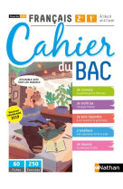 Cahier du bac - fran?ais - 2nde 1ere