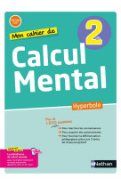 Mon cahier de calcul mental - 2nde