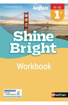 Shine bright 1re workbook 2019