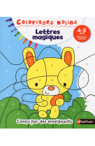 Lettres magiques ms 4/5 ans - coloriages malins