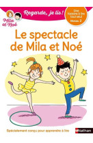 Le spectacle de mila et noe cp niveau 2