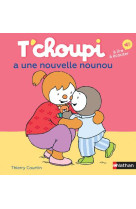 T-choupi a une nouvelle nounou