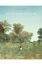 Les grands espaces