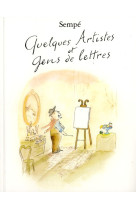 Quelques artistes et gens de lettres