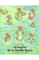 Lessive de la famille souris (la)