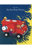 Au feu petit pierre