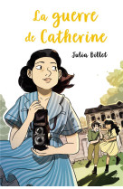 La guerre de catherine