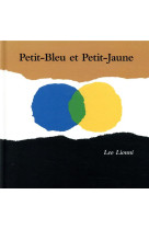 Petit bleu et petit jaune nouvelle edition