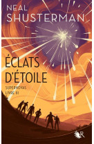 Eclats d-etoile t03 supernova