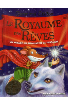 Le royaume des reves t7 (royaume de la fant aisie)