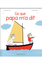 Ce que papa m-a dit